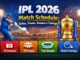 IPL 2026 Match Schedule: Dates, Teams, Venues & Timings IPL 2026 Match Schedule